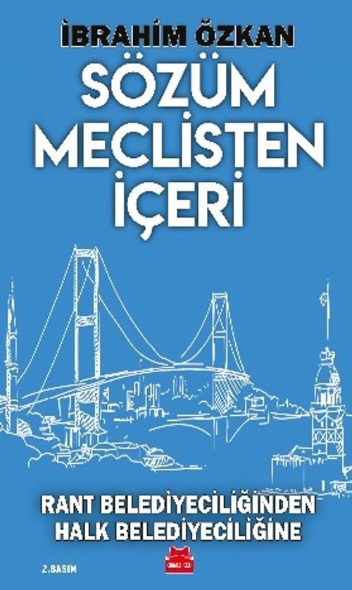 Sözüm Meclisten İçeri