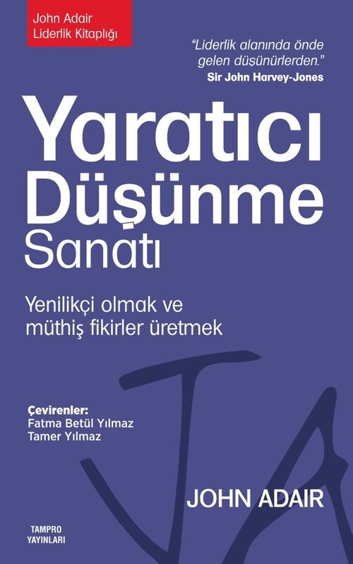 Yaratıcı Düşünme Sanatı & Yenilikçi Olmak ve Müthiş Fikirler Üretmek
