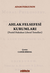 Ahlak Felsefesi Kurumları (Pozitif Hukukun Liberal Temelleri)
