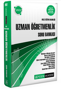 2022 Milli Eğitim Bakanlığı Uzman Öğretmenlik Soru Bankası