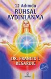 12 Adımda Ruhsal Aydınlanma