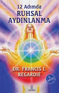 12 Adımda Ruhsal Aydınlanma