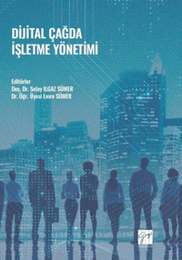 Dijital Çağda İşletme Yönetimi