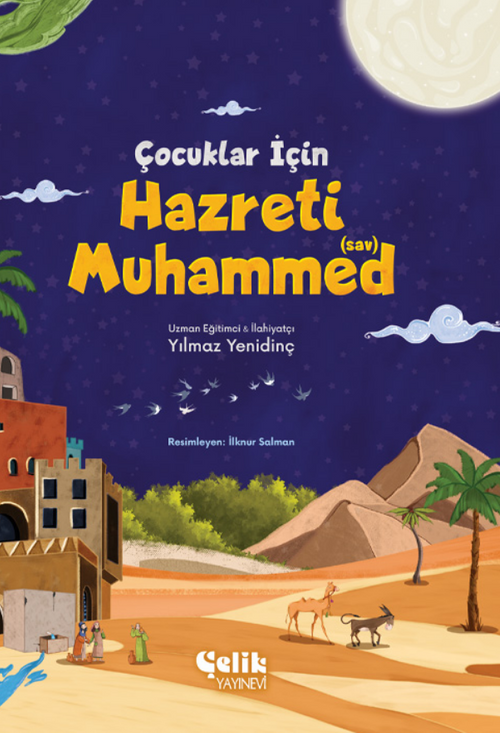 Çocuklar İçin Hazreti Muhammed (Sav)
