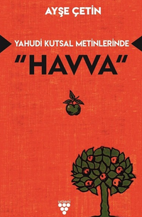 Yahudi Kutsal Metinlerinde “Havva”