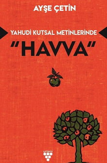 Yahudi Kutsal Metinlerinde “Havva”