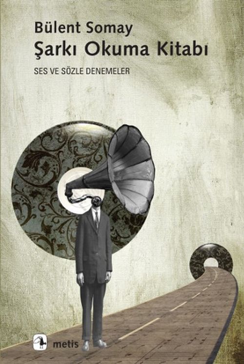 Şarkı Okuma Kitabı & Ses ve Sözle Denemeler