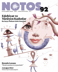 Notos Öykü İki Aylık Edebiyat Dergisi Sayı:92 Temmuz-Ağustos 2022