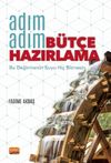 Adım Adım B&uuml;t&ccedil;e Hazırlama