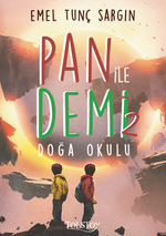 Pan ile Demi 2 – Doğa Okulu