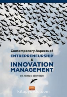 Contemporary Aspects of Entrepreneurship & Innovation Management