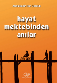 Hayat Mektebindan Anılar