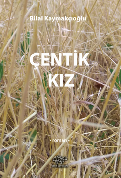 Çentik Kız