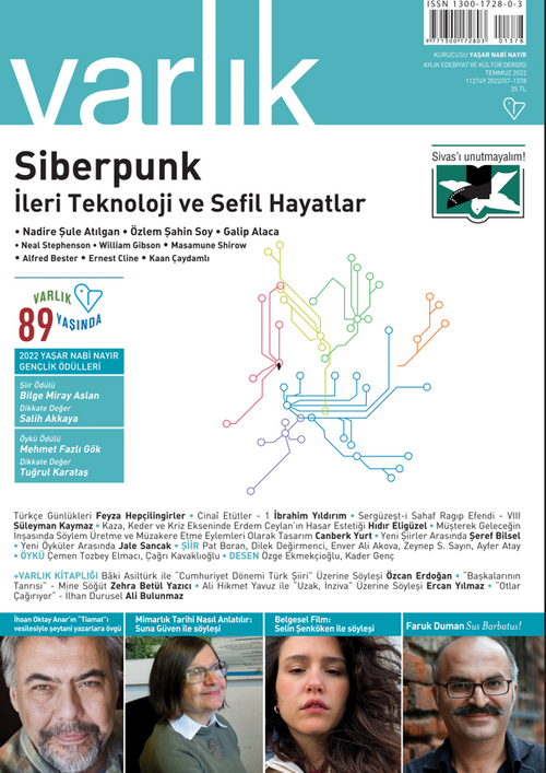Varlık Edebiyat ve Kültür Dergisi Sayı: Temmuz 2022