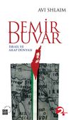 Demir Duvar & İsrail ve Arap D&uuml;nyası