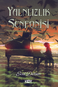 Yalnızlık Senfonisi