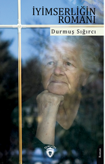 İyimserliğin Romanı