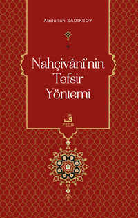 Nahçivani'nin Tefsir Yöntemi