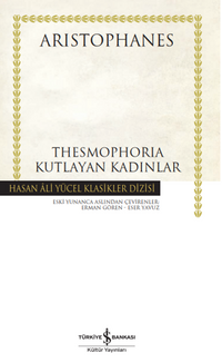 Thesmophoria – Kutlayan Kadınlar