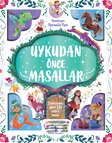 Uykudan Önce Masallar – Birbirinden Güzel 10 Sihirli Masal