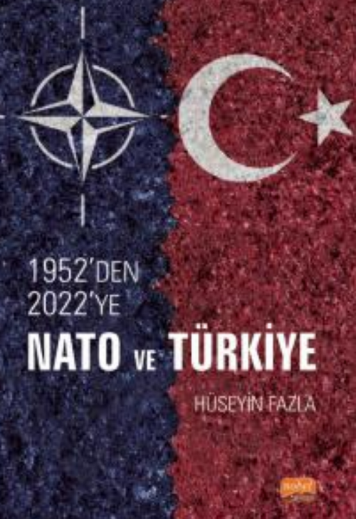 1952'den 2022'ye NATO ve Türkiye