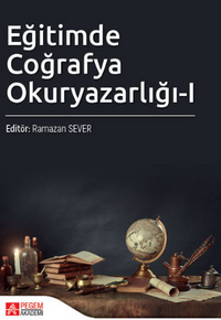 Eğitimde Coğrafya Okuryazarlığı-I