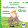 Korkusunu Yenen Civciv &ndash; Hadi Boyayalım
