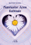 Papatyalar A&ccedil;sın Kalbinde