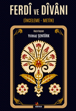 Ferdi ve Divanı Alt Başlık: (İnceleme - Metin)