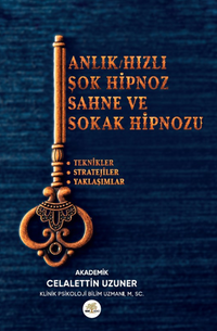 Anlık / Hızlı / Şok Hipnoz & Sahne Ve Sokak Hipnozu
