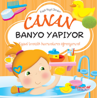 Küçük Hayat Dersleri  Canan Banyo Yapıyor