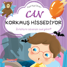 Küçük Hayat Dersleri  Can Korkmuş Hissediyor 