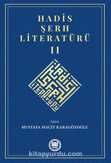 Hadis Şerh Literatürü II