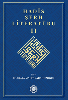 Hadis Şerh Literatürü II