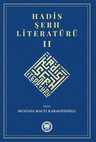 Hadis Şerh Literatürü II