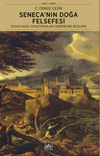 Seneca'nın Doğa Felsefesi: Stoacı Doğa Araştırmaları &Uuml;zerine Bir İnceleme