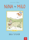 Nina İle Milo Balık Tutuyor
