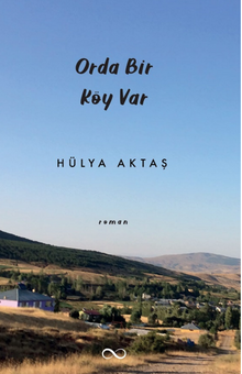 Orda Bir Köy Var