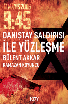 Danıştay Saldırısı ile Yüzleşme