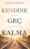 Kendine Ge&ccedil; Kalma