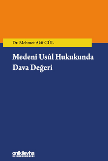 Medeni Usul Hukukunda Dava Değeri