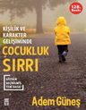 Çocukluk Sırrı