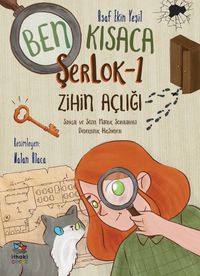 Ben Kısaca ŞerLok 1 / Zihin Açlığı