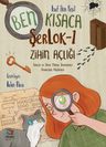 Ben Kısaca ŞerLok 1 / Zihin Açlığı
