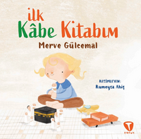İlk Kabe Kitabım