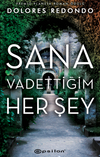 Sana Vadettiğim Her Şey
