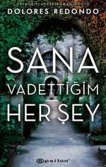 Sana Vadettiğim Her Şey