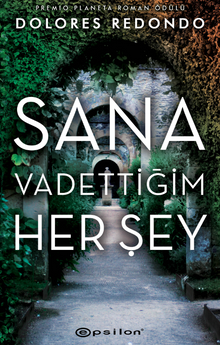 Sana Vadettiğim Her Şey