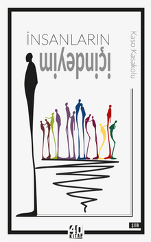 İnsanların İçindeyim