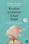 Kendine İyi Davran G&uuml;zel İnsan